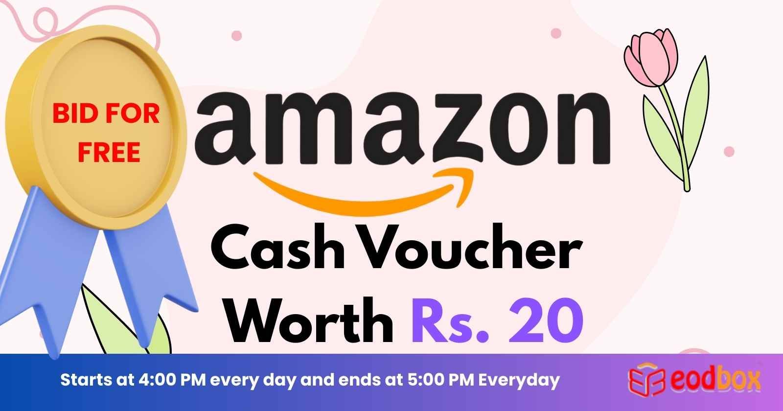 FREE AMAZON INR 20 Voucher 4 PM 932